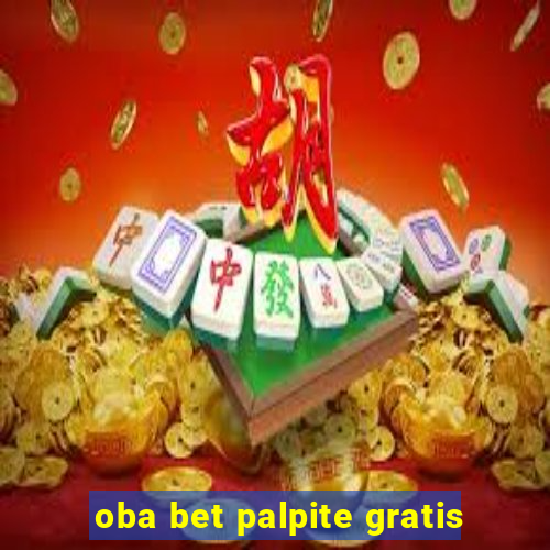 oba bet palpite gratis